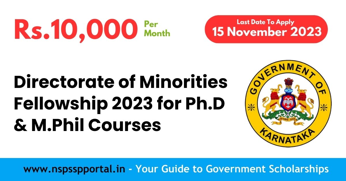 Directorate of Minorities Fellowship for Ph.D or M.Phil