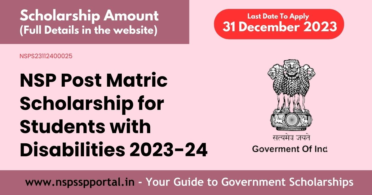 NSP Post Matric Scholarship for Students with Disabilities 2023-24