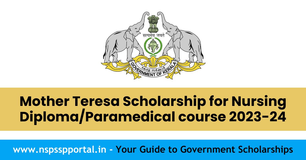 Mother Teresa Scholarship for nursing diploma or paramedical course 2023-24
