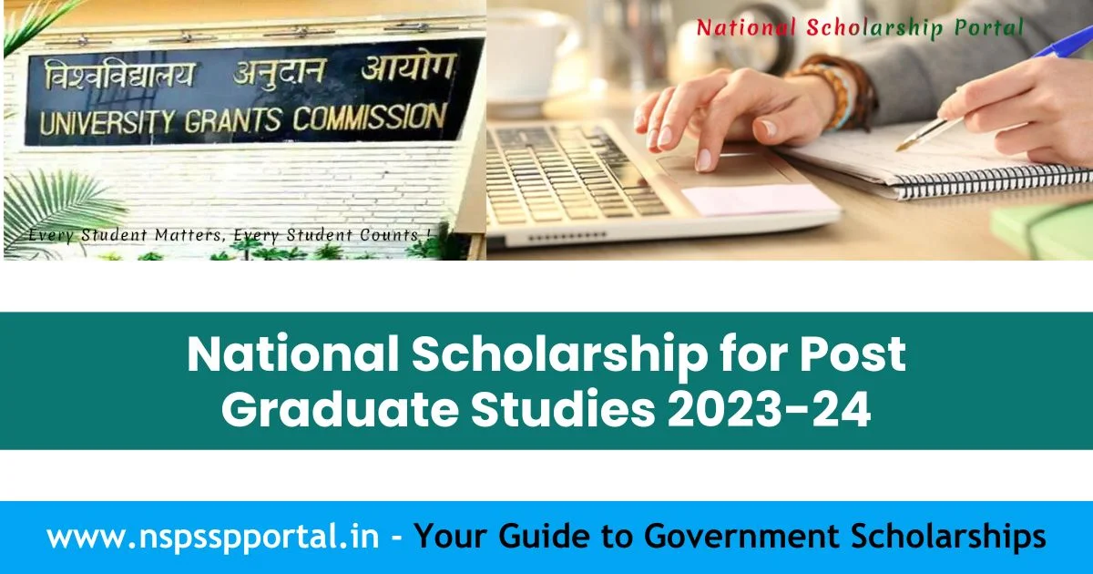 National Scholarship for Post Graduate Studies 2023-24 : Apply Online