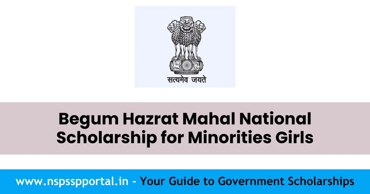 Begum Hazrat Mahal National Scholarship for Minorities Girls