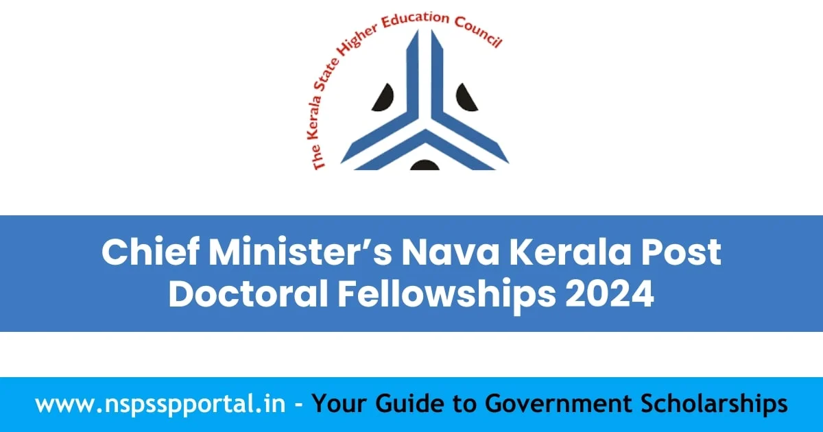 Chief Ministers Nava Kerala Post Doctoral Fellowships