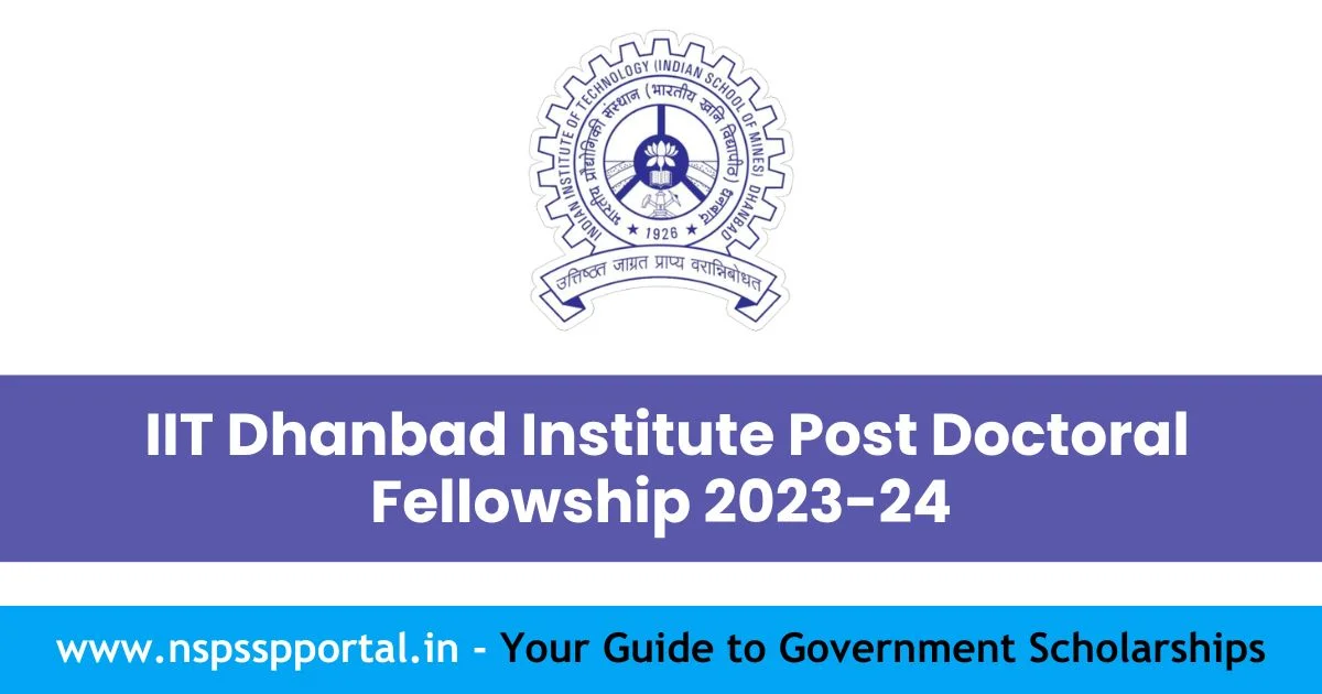 IIT Dhanbad Institute Post Doctoral Fellowship 2023-24