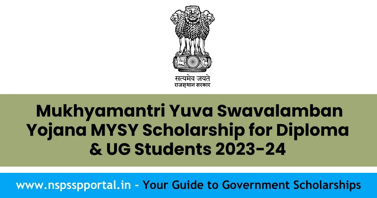 Mukhyamantri Yuva Swavalamban Yojana MYSY Scholarship for Diploma and UG Students 2023-24