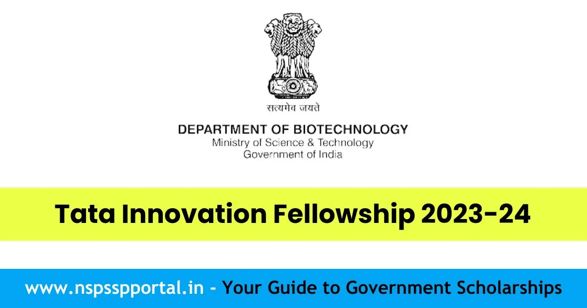 Tata Innovation Fellowship 2023-24